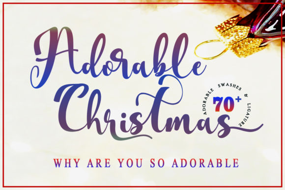 Adorable Christmas: A Script Font That Brings Holiday Magic to Your Crafts