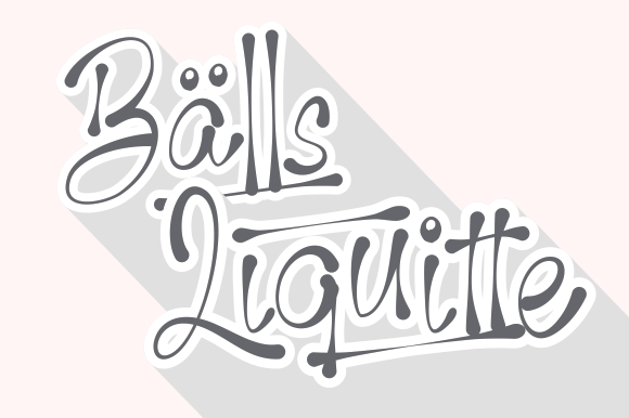 Balls Liquitte Font: A Handwritten Typeface for Digital Design