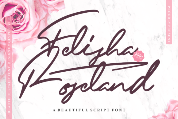 Felisha Roseland: A Handwritten Typeface for Memorable Branding