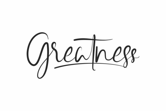 Greatness: A Handwritten Font That Elevates Every Creation