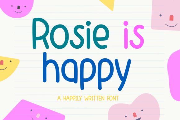 Rosie is Happy: A Handwritten Font for Memorable Brand Content