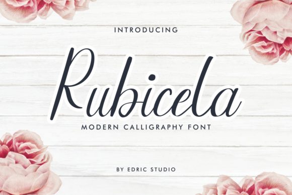 Rubicela: A Script Font with a Unique Personality
